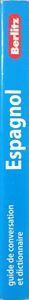 Espagnol : Guide De Conversation Et Dictionnaire