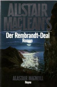 Alistair MacLean's Der Rembrandt-Deal