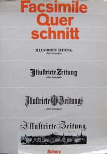 Facsimile Querschnitt: Illustrirte Zeitung »Die Leipziger«
