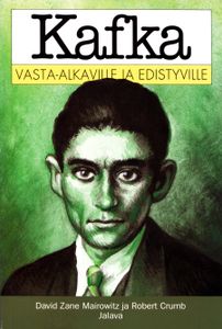 Kafka Vasta-alkaville Ja Edistyville