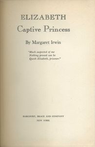 Elizabeth, Captive Princess