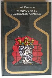 El Enigma De La Catedral De Chartres