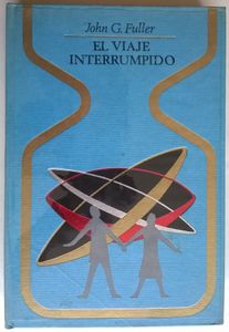 El Viaje Interrumpido