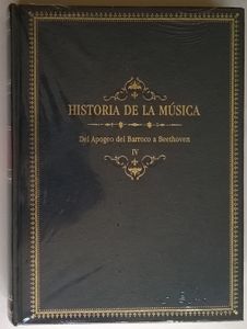 Historia De La Musica, Del Apogeo Del Barroco A Beethoven