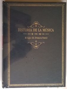 Historia De La Musica, El Siglo XX (Primera Parte)