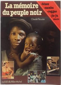 La mémoire du peuple noir