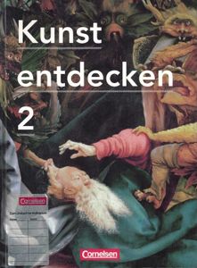Kunst entdecken 2