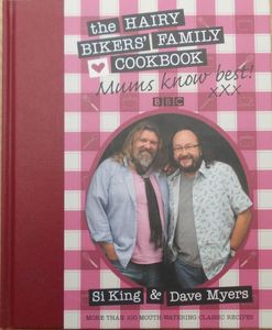 The Hairy Bikers' Family Cookbook: Mums Know Best