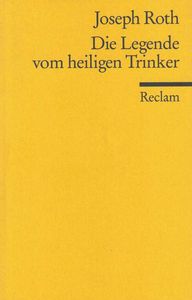 Die Legende vom heiligen Trinker