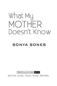 What My Mother Doesn't Know