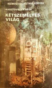 A felderítő / Kétszemélyes világ