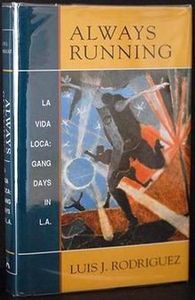 Always Running: La Vida Loca: Gang Days in L.A.