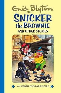 Snicker the Brownie and Other Stories