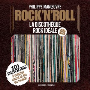 Rock'n'roll la discothèque rock idéale 2