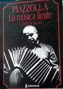 Piazzolla. La Música Límite