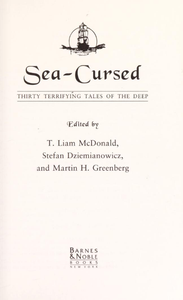 Sea-Cursed: Thirty Terrifying Tales of the Deep