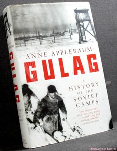 Gulag: A History of the Soviet Camps