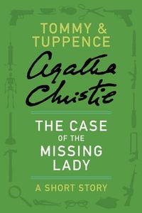 The Case of the Missing Lady