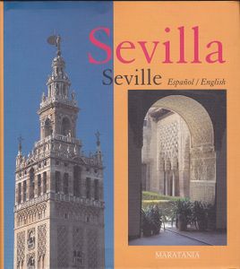 Sevilla = Seville