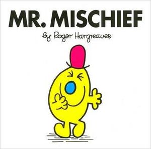 Mr. Mischief