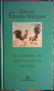 El Coronel No Tiene Quien Le Escriba