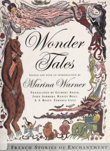 Wonder Tales: Six Stories of French Enchantment