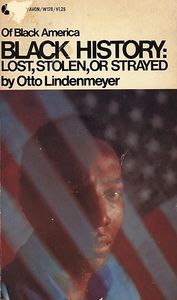 Black History: Lost, Stolen, or Strayed