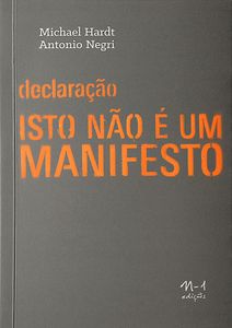 Declaração - Isto Não É Um Manifesto