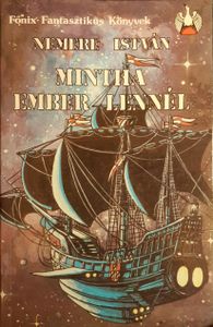 Mintha ember lennél