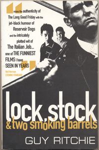 Lock, Stock & Two Smoking Barrels
