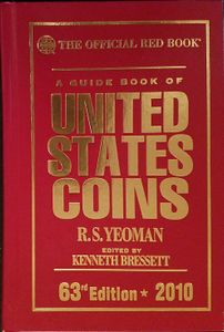 A Guide Book of United Stated Coins 2010