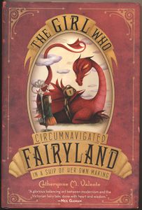 The Girl Who Circumnavigated Fairyland in a Ship of Her Own Making
