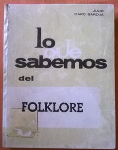 Lo Que Sabemos Del Folklore 