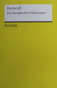 Beowulf: Ein altenglisches Heldenepos