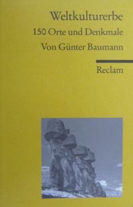 Weltkulturerbe: 150 Orte und Denkmale