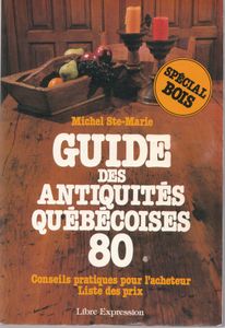 Guide Des Antiquités Québécoises 80 
