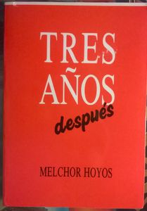 Tres Años Despues
