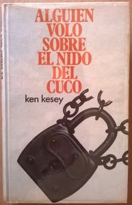 Alguien Volo Sobre El Nido Del Cuco