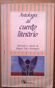 Antología Del Cuento Literario 
