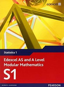 Edexcel AS and A Level Modular Mathematics S1