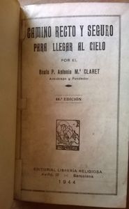 Camino Recto Y Seguro Para Llegar Al Cielo