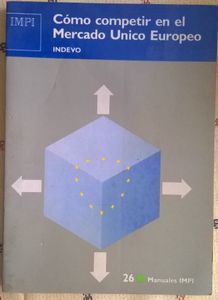 Como Competir En El Mercado Unico Europeo