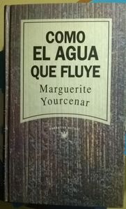 Como El Agua Que Fluye 