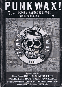 PUNKWAX!: German Punk & Hardcore 1977-85 - Vinyl Navigator