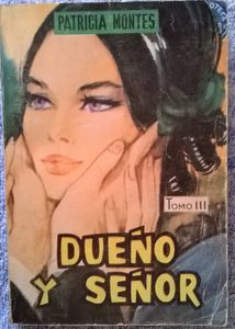 Dueño Y Señor Tomo III