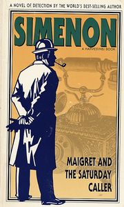 Maigret and the Saturday Caller