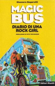 Magic Bus: Diario Di Una Rock Girl