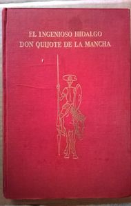 El Ingenioso Hidalgo Don Quijote De La Mancha