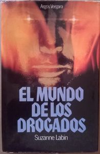 El Mundo De Los Drogados
