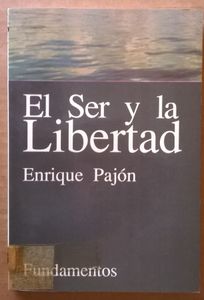 El Ser Y La Libertad